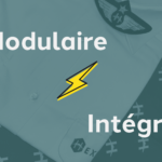 Comprendre la formation Modulaire Vs Intégrée